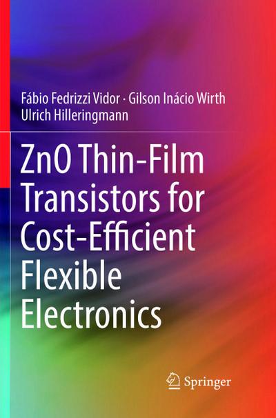 ZnO Thin-Film Transistors for Cost-Efficient Flexible Electronics