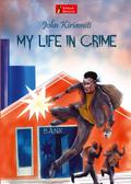 My Life in Crime