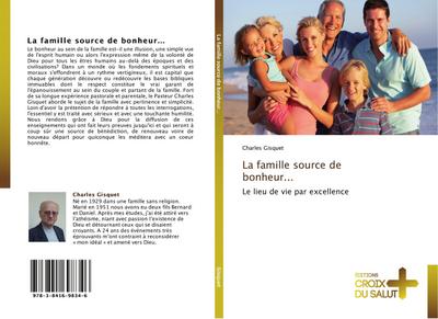 La famille source de bonheur...