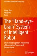 The "Hand-eye-brain" System of Intelligent Robot