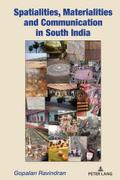 Spatialities, Materialities and Communication in S