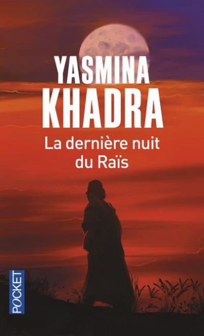 La Dernière Nuit du Raïs