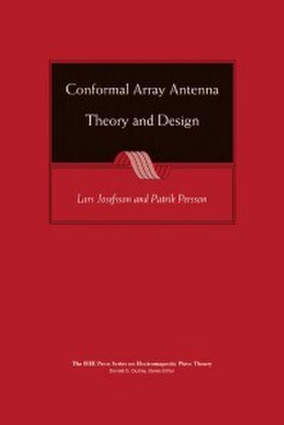 Conformal Array Antenna Theory and Design
