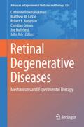 Retinal Degenerative Diseases