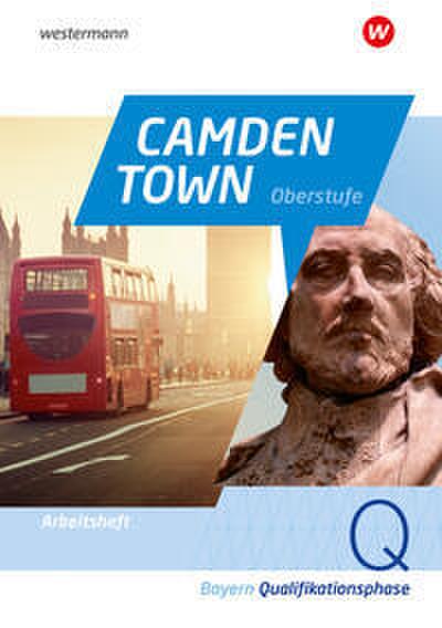 Camden Town Oberstufe - Ausgabe 2023 für Bayern