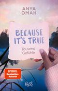 Because It’s True − Tausend Gefühle