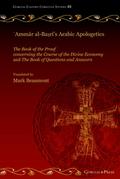 ¿Ammar al-Ba¿ri’s Arabic Apologetics