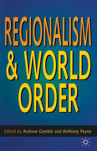 Regionalism and World Order
