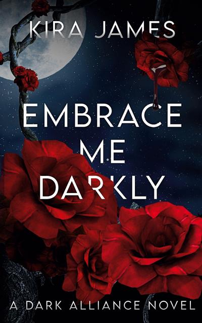 Embrace Me Darkly