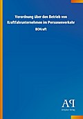 Verordnung über den Betrieb von Kraftfahrunternehm