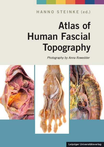 Atlas of Human Fascial Topography