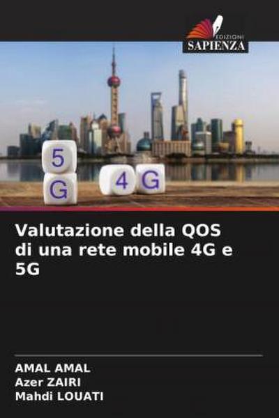 Valutazione della QOS di una rete mobile 4G e 5G