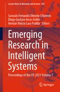 Emerging Research in Intelligent Systems