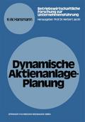 Dynamische Aktienanlage-Planung