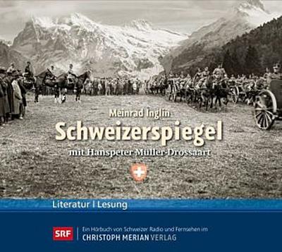 Schweizerspiegel, 4 Audio-CDs