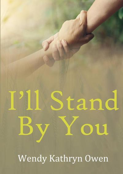 I’ll Stand By You