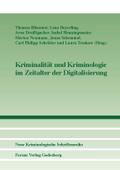 Kriminalität und Kriminologie im Zeitalter der Digitalisierung