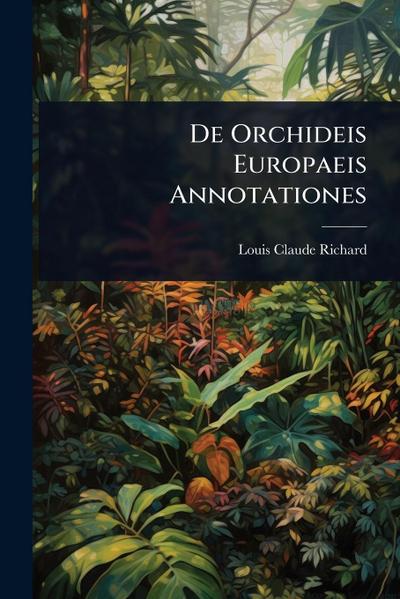 De Orchideis Europaeis Annotationes