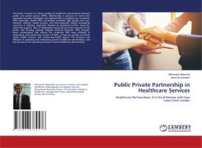 Public Private Partnership in Healthcare Services