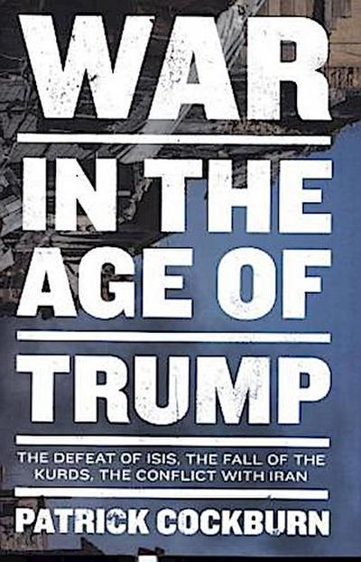 War in the Age of Trump