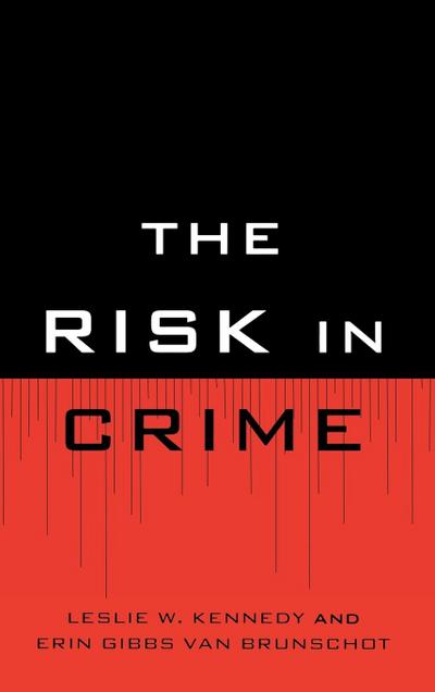 Risk in Crime