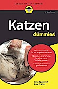 Katzen für Dummies von Gina Spadafori | Ebook