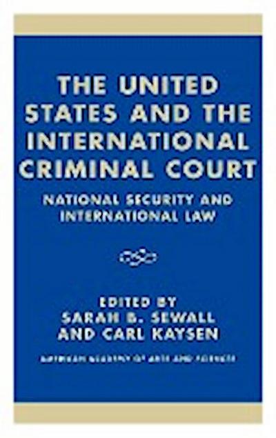 The United States and the International Criminal Court