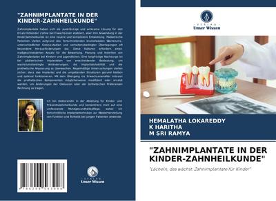 "ZAHNIMPLANTATE IN DER KINDER-ZAHNHEILKUNDE"