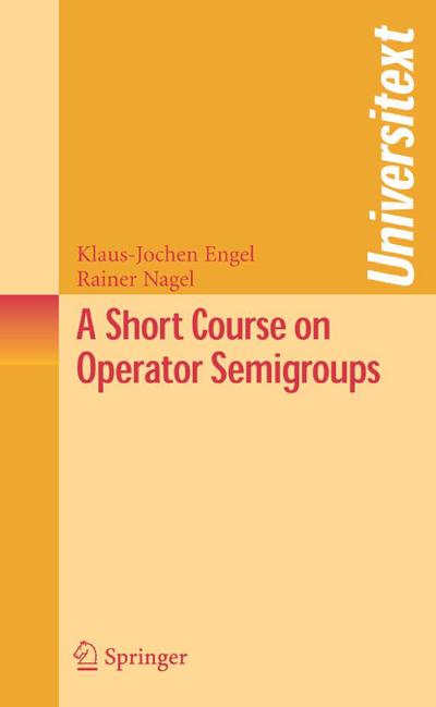 A Short Course on Operator Semigroups