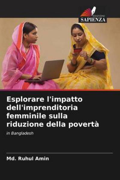 Esplorare l’impatto dell’imprenditoria femminile sulla riduzione della povertà