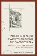Tales of and about Jewish Youth during the Fin-de-si&#232cle Era
