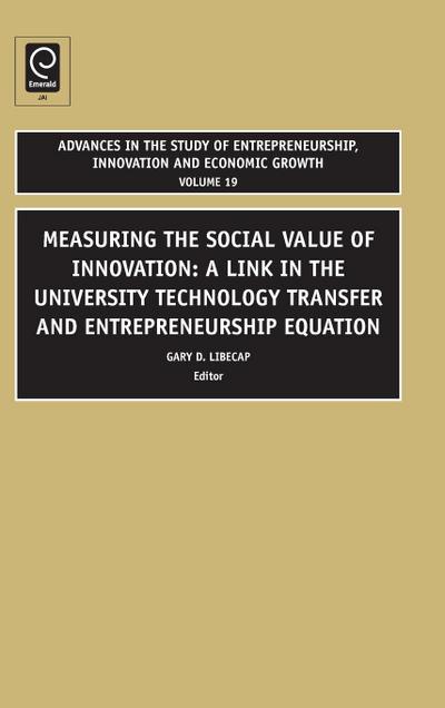 Advances in the Study of Entrepreneurship, Innovation and Economic Growth