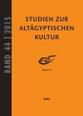 Studien zur Altägyptischen Kultur Band 44