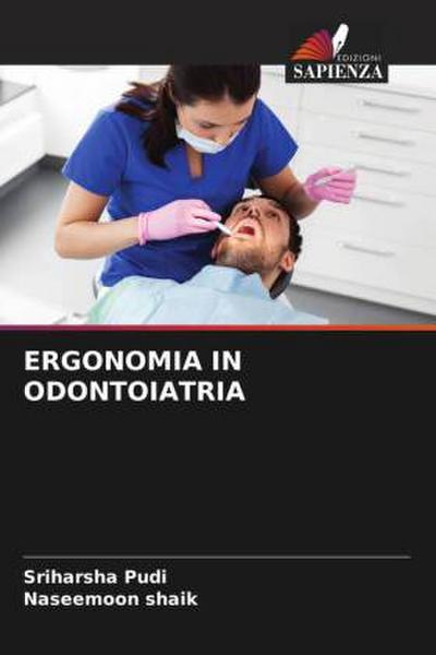 ERGONOMIA IN ODONTOIATRIA