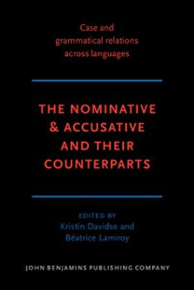 Nominative &#38; Accusative and their counterparts