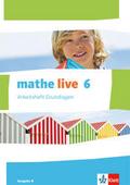 mathe live 6. Ausgabe N
