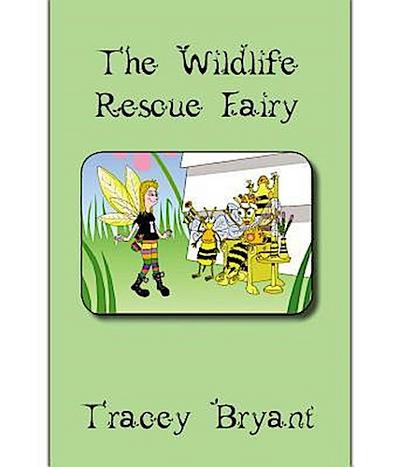 The Wildlife Rescue Fairy