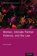 Women, Intimate Partner Violence, and the Law
