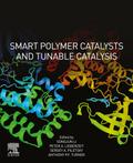 Smart Polymer Catalysts and Tunable Catalysis