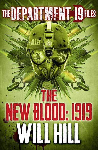 The Department 19 Files: The New Blood: 1919 (Department 19)
