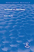 Revival: Textbook of Psychiatry (1924)