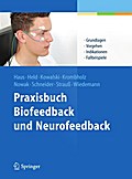 Praxisbuch Biofeedback und Neurofeedback