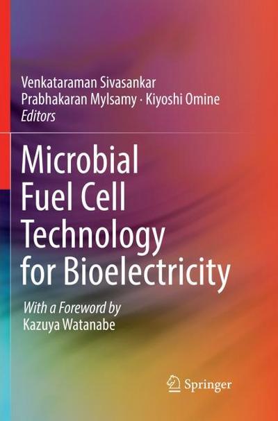 Microbial Fuel Cell Technology for Bioelectricity