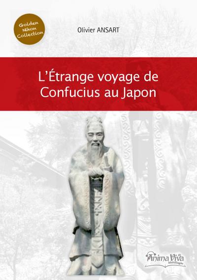 L’étrange voyage de Confucius au Japon