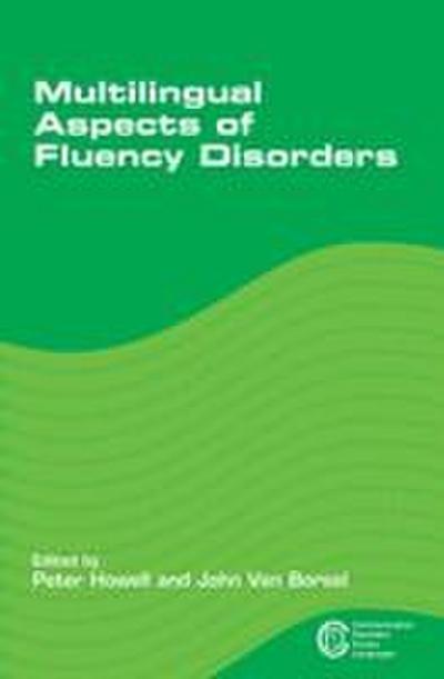 Multilingual Aspects of Fluency Disorders