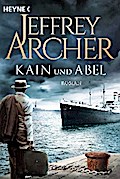 Kain und Abel von Jeffrey Archer | Ebook
