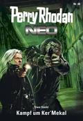 Perry Rhodan Neo 68: Kampf um Ker’Mekal