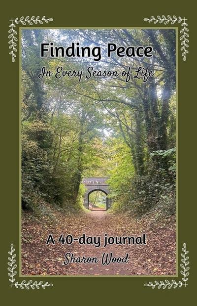 Finding Peace in Every Season of Life