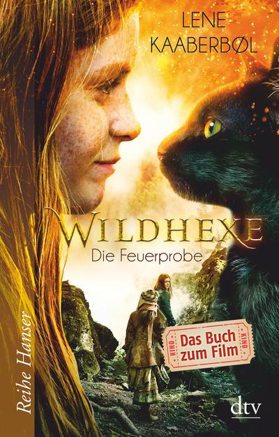 Wildhexe - Die Feuerprobe: Filmbuch (Die Wildhexe-Reihe, Band 1)