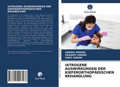 IATROGENE AUSWIRKUNGEN DER KIEFERORTHOPÄDISCHEN BEHANDLUNG
